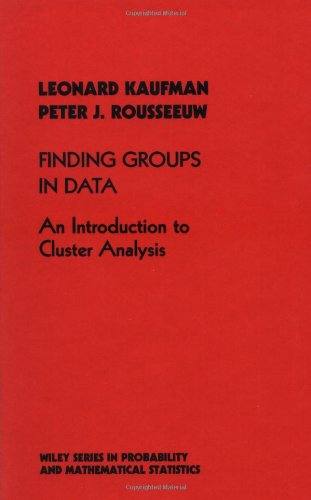 Finding Groups in Data: An Introduction to Cluster Analysis (Wiley Series in Probability and Statistics) von John Wiley & Sons Inc